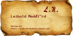 Leibold Medárd névjegykártya